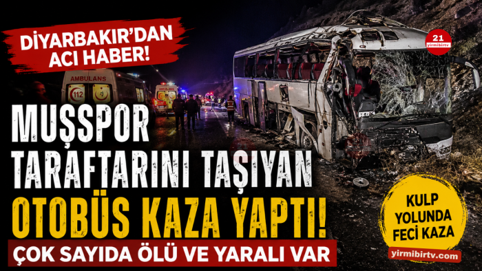 Muşspor Taraftarlarını Taşıyan Otobüs Kulp Yolunda Kaza Yaptı: Çok Sayıda Can Kaybı Var haberi asılsız çıktı